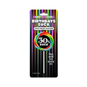 Birthdays Suck 30s